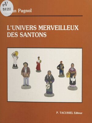 cover image of L'univers merveilleux des santons
